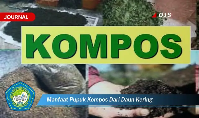 manfaat pupuk kompos dari daun kering