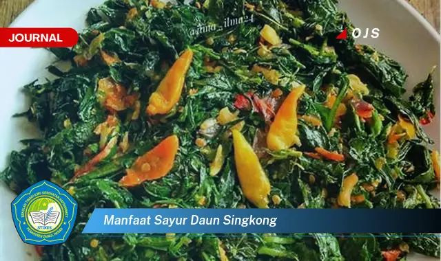 manfaat sayur daun singkong