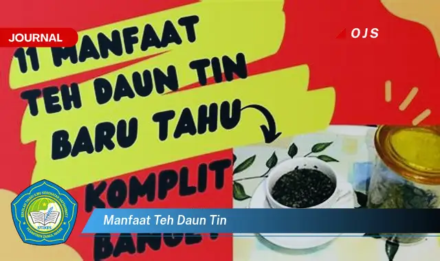 manfaat teh daun tin