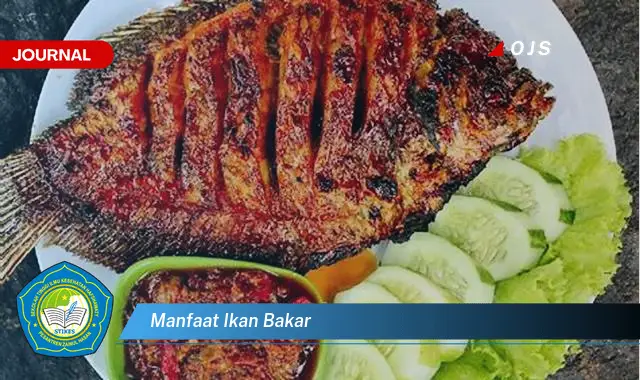 manfaat ikan bakar