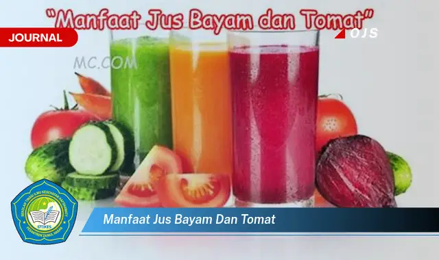 manfaat jus bayam dan tomat