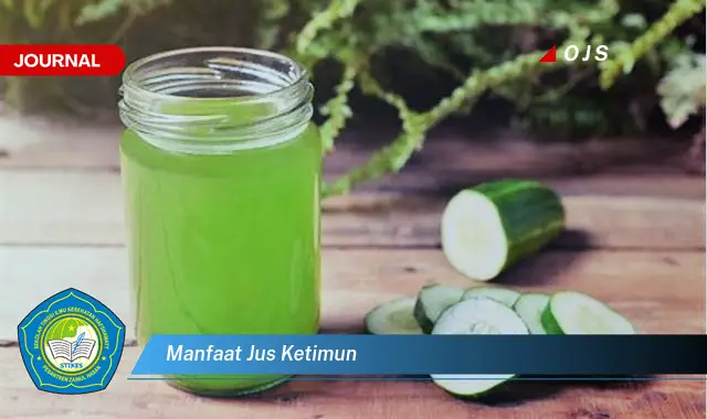 manfaat jus ketimun