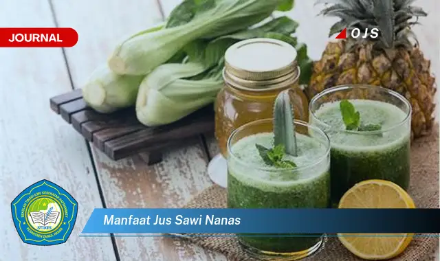 manfaat jus sawi nanas manfaat jus sawi nanas