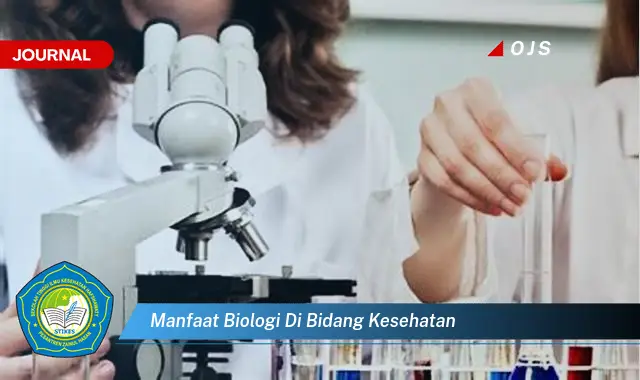 manfaat biologi di bidang kesehatan