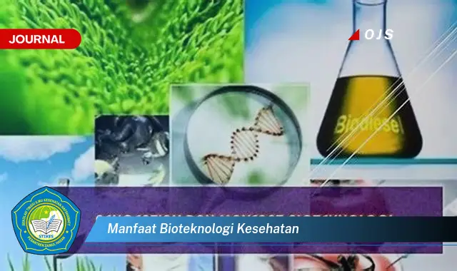 manfaat bioteknologi kesehatan