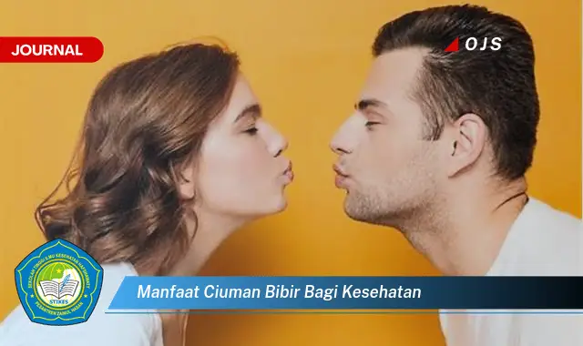 manfaat ciuman bibir bagi kesehatan