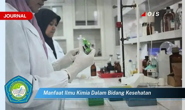 manfaat ilmu kimia dalam bidang kesehatan