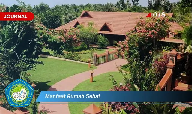 manfaat rumah sehat