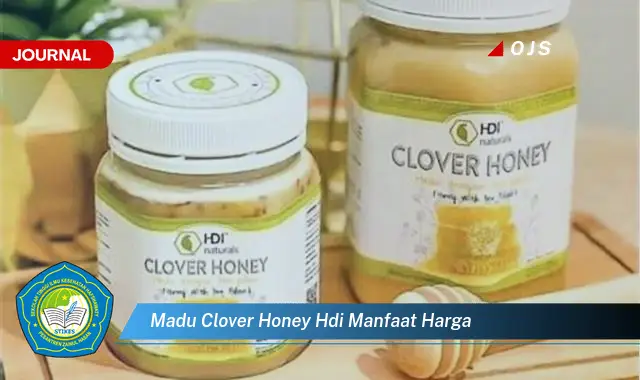 madu clover honey hdi manfaat harga