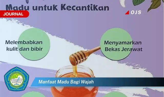 manfaat madu bagi wajah manfaat madu bagi wajah