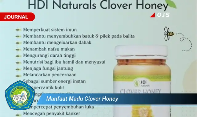 Ketahui 6 Manfaat Madu Clover Honey yang Jarang Diketahui - E-Journal