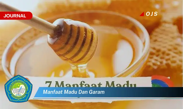 manfaat madu dan garam