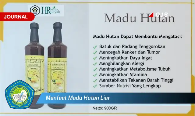 manfaat madu hutan liar