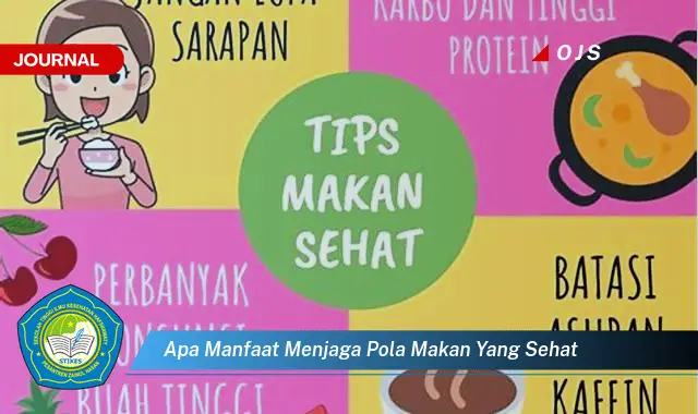 apa manfaat menjaga pola makan yang sehat