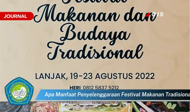 apa manfaat penyelenggaraan festival makanan tradisional apa manfaat penyelenggaraan festival makanan tradisional