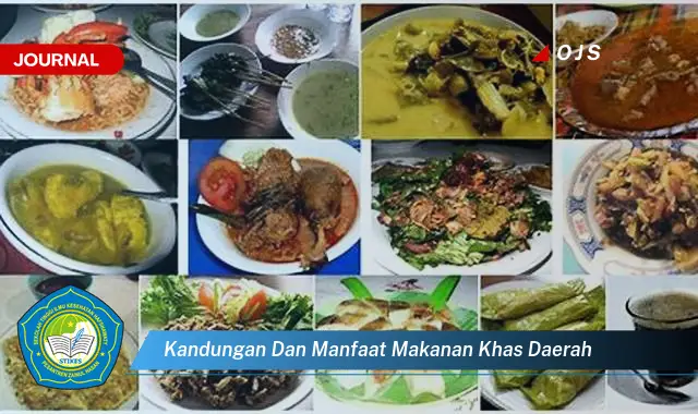 kandungan dan manfaat makanan khas daerah