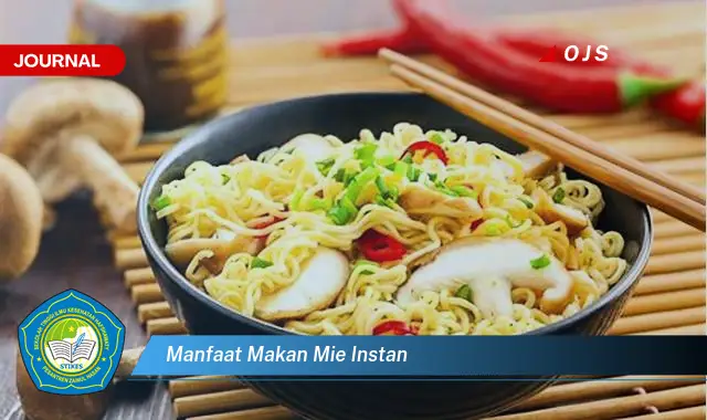 manfaat makan mie instan