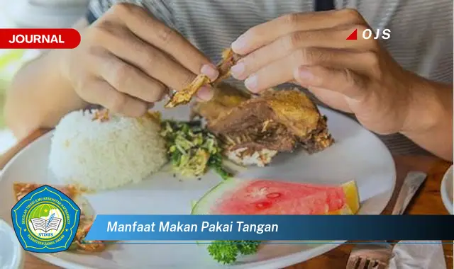 manfaat makan pakai tangan