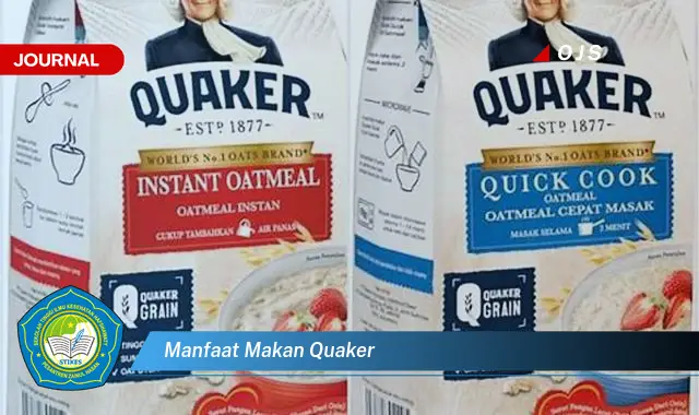manfaat makan quaker