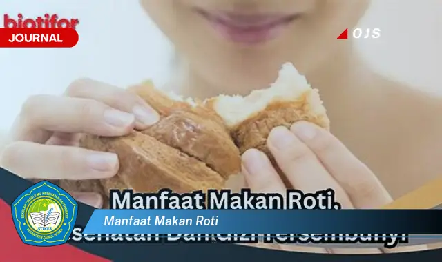 manfaat makan roti