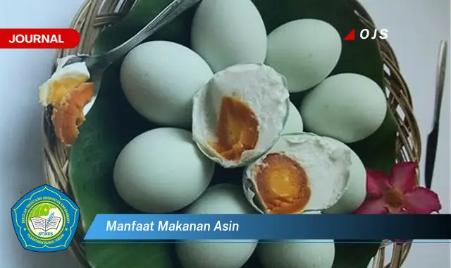 manfaat makanan asin