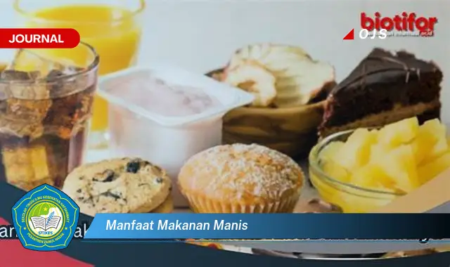 manfaat makanan manis