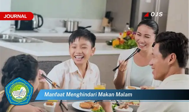 manfaat menghindari makan malam manfaat menghindari makan malam