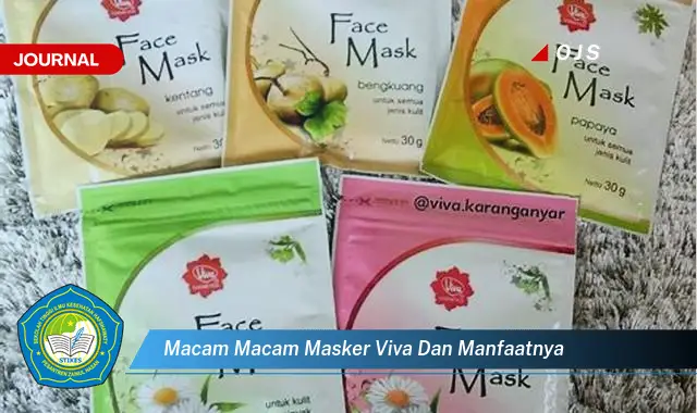 macam macam masker viva dan manfaatnya