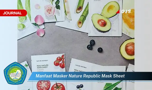 manfaat masker nature republic mask sheet