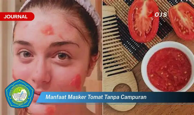 manfaat masker tomat tanpa campuran