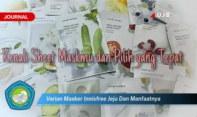 varian masker innisfree jeju dan manfaatnya