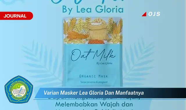 varian masker lea gloria dan manfaatnya