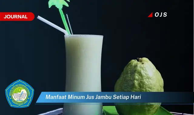 manfaat minum jus jambu setiap hari