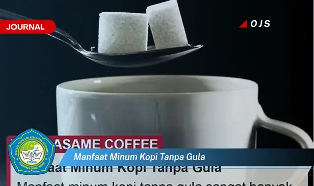 manfaat minum kopi tanpa gula