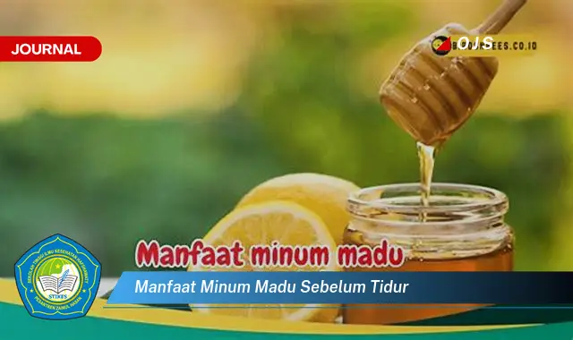manfaat minum madu sebelum tidur
