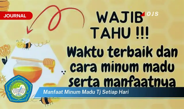 manfaat minum madu tj setiap hari manfaat minum madu tj setiap hari