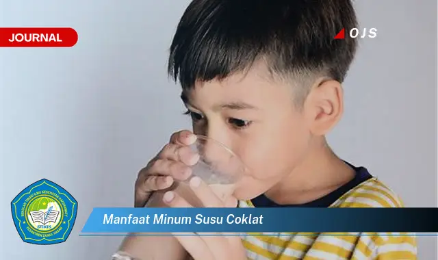6 Manfaat Minum Susu Cokelat yang Bikin Kamu Penasaran - E-Journal