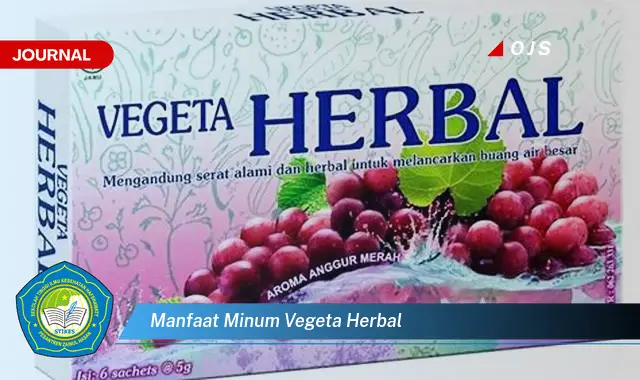 manfaat minum vegeta herbal