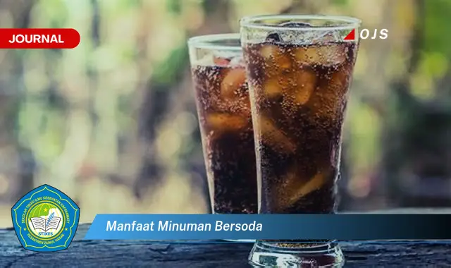 manfaat minuman bersoda