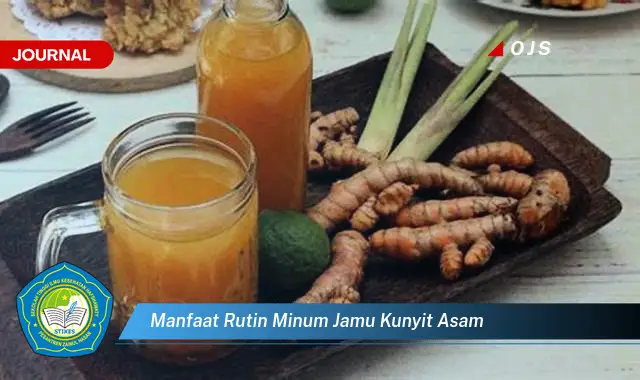 manfaat rutin minum jamu kunyit asam