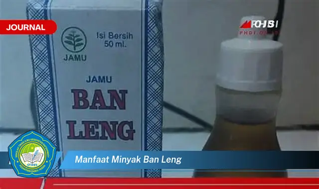 manfaat minyak ban leng