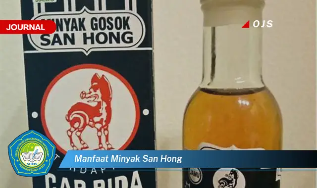 manfaat minyak san hong