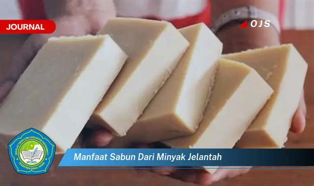 manfaat sabun dari minyak jelantah