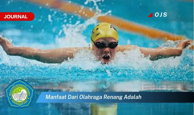 manfaat dari olahraga renang adalah