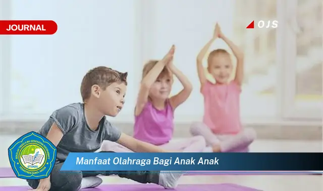 manfaat olahraga bagi anak anak