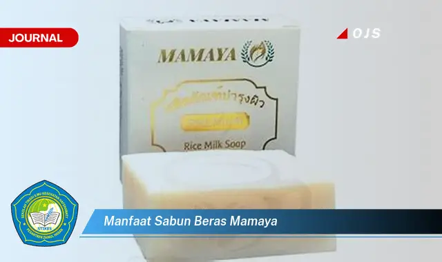 manfaat sabun beras mamaya manfaat sabun beras mamaya