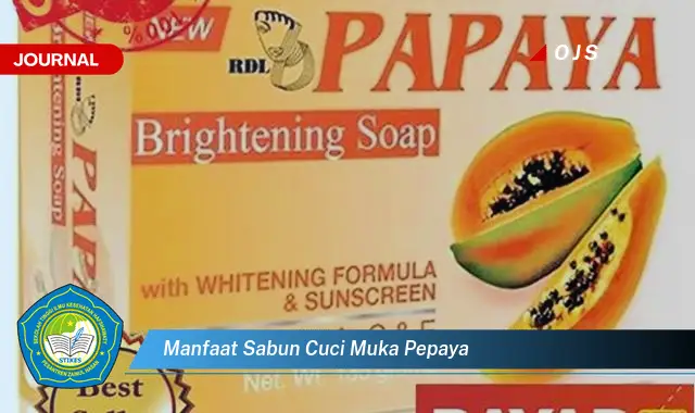 manfaat sabun cuci muka pepaya manfaat sabun cuci muka pepaya