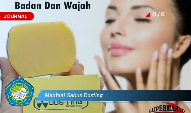 manfaat sabun dosting