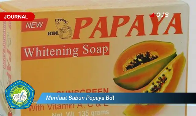 manfaat sabun pepaya bdl