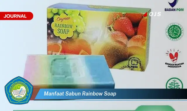 manfaat sabun rainbow soap manfaat sabun rainbow soap